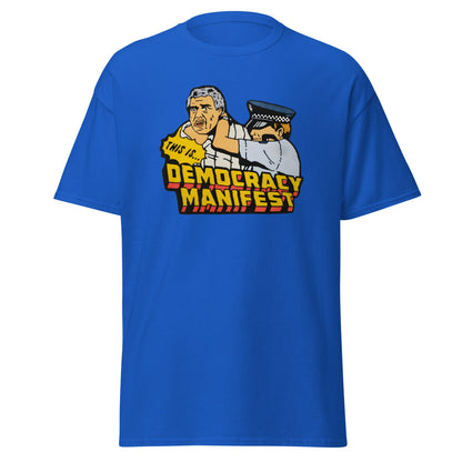 Democracy Manifest | Meme T-Shirt - Royal - T-Shirts Online