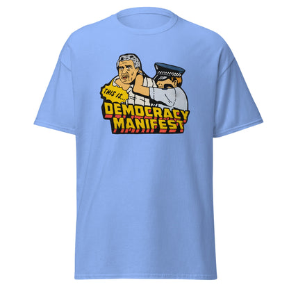 Democracy Manifest | Meme T-Shirt - Carolina Blue - T-Shirts Online