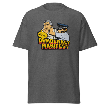 Democracy Manifest | Meme T-Shirt - Dark Heather - T-Shirts Online