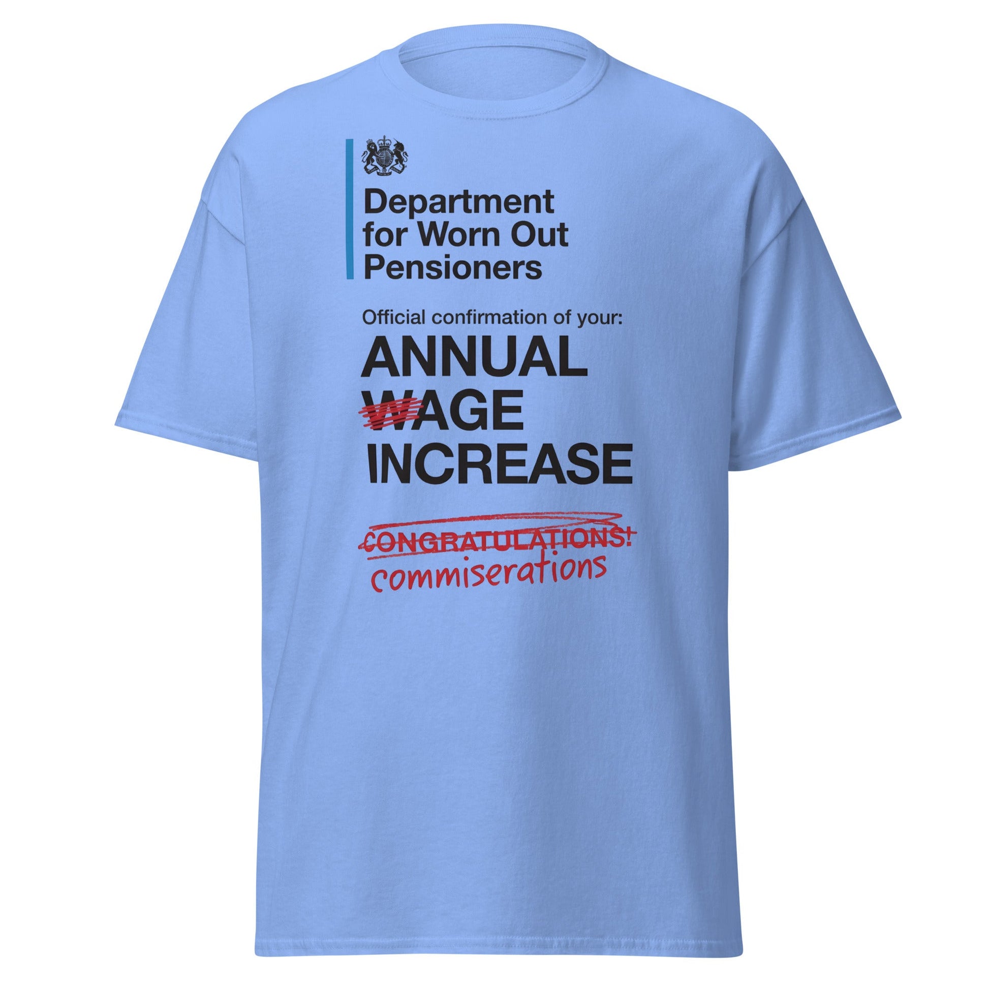 Department for Worn Out Pensioners Funny T-Shirt - Carolina Blue - T-Shirts Online