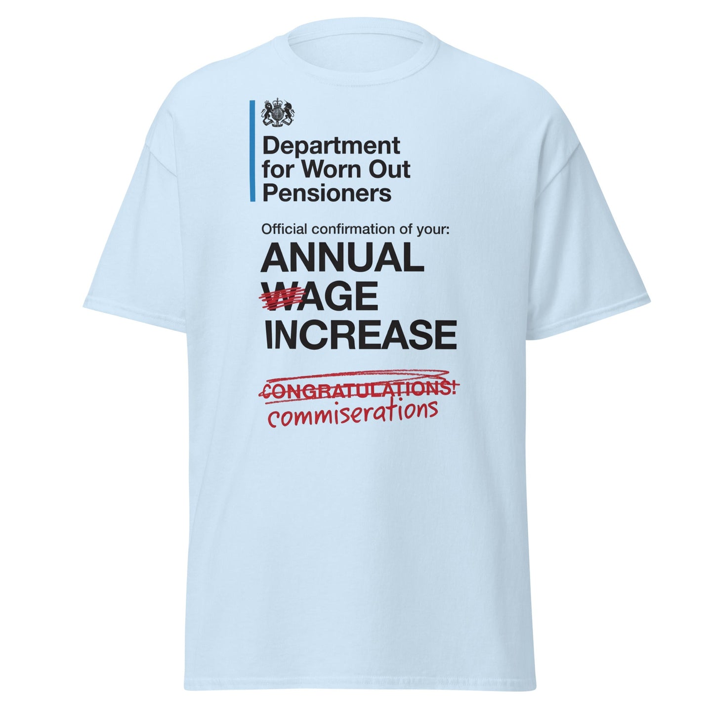 Department for Worn Out Pensioners Funny T-Shirt - Light Blue - T-Shirts Online