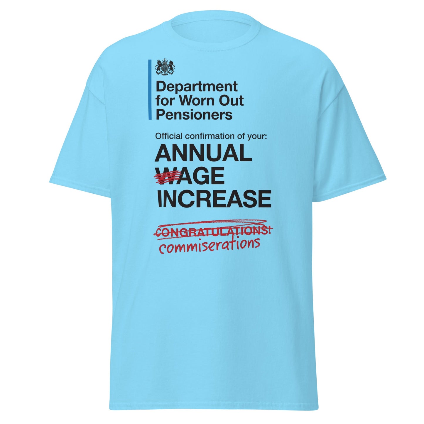 Department for Worn Out Pensioners Funny T-Shirt - Sky - T-Shirts Online
