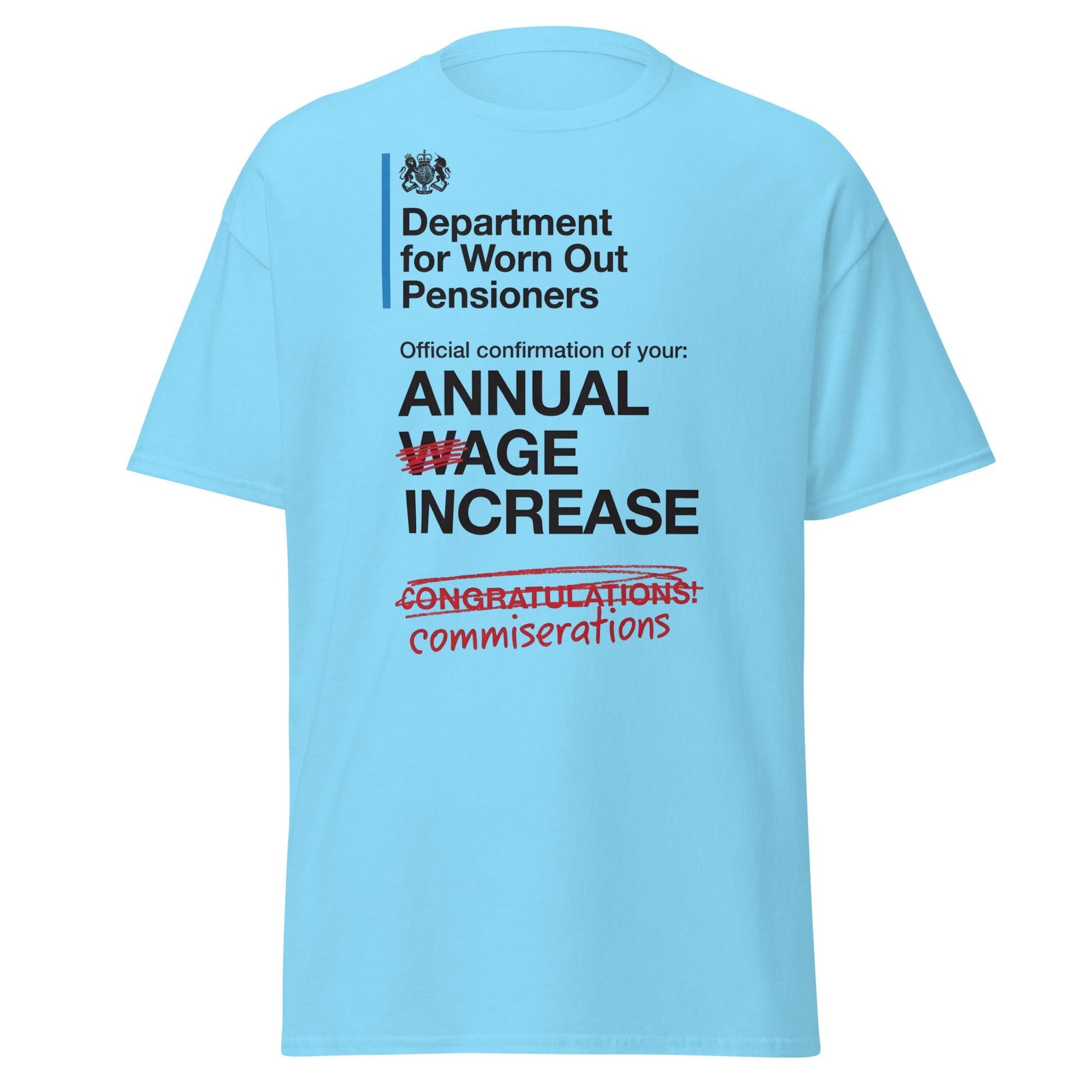 Department for Worn Out Pensioners Funny T-Shirt - Sky - T-Shirts Online