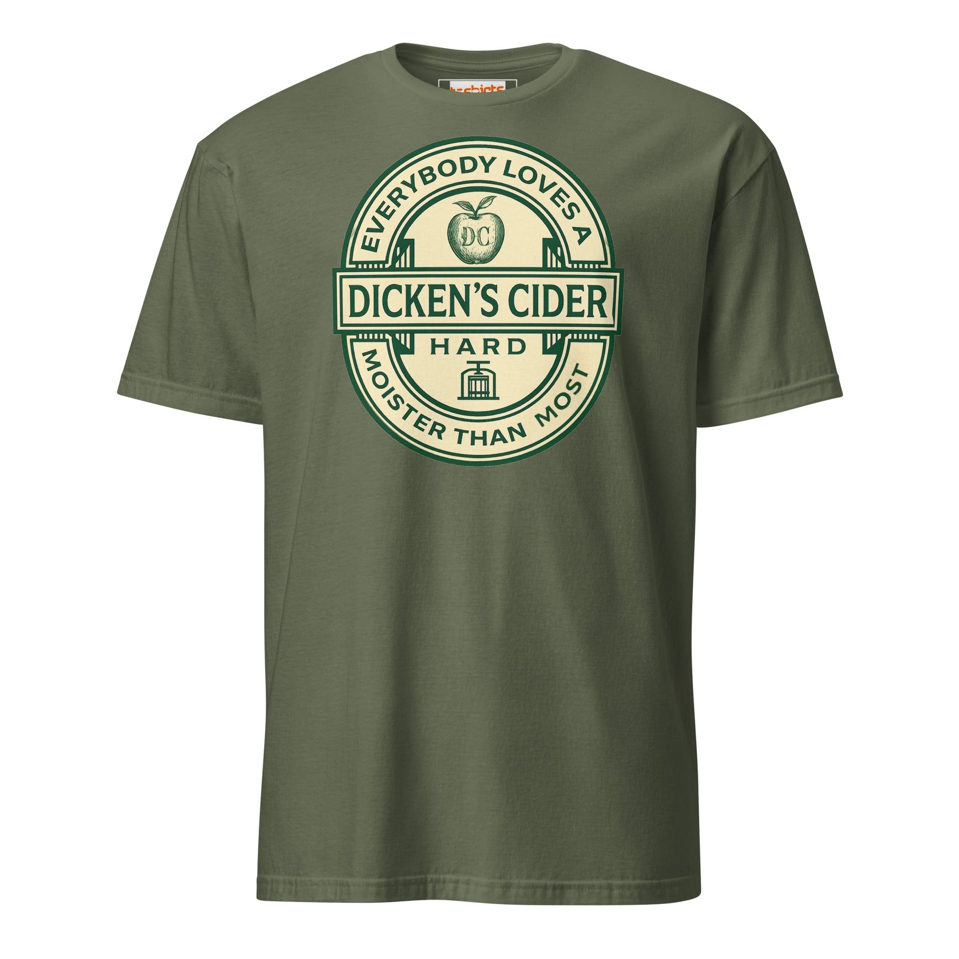 Dicken's Cider T-Shirt | Hilarious Adult Beverage Pun Tee - Military Green - T-Shirts Online