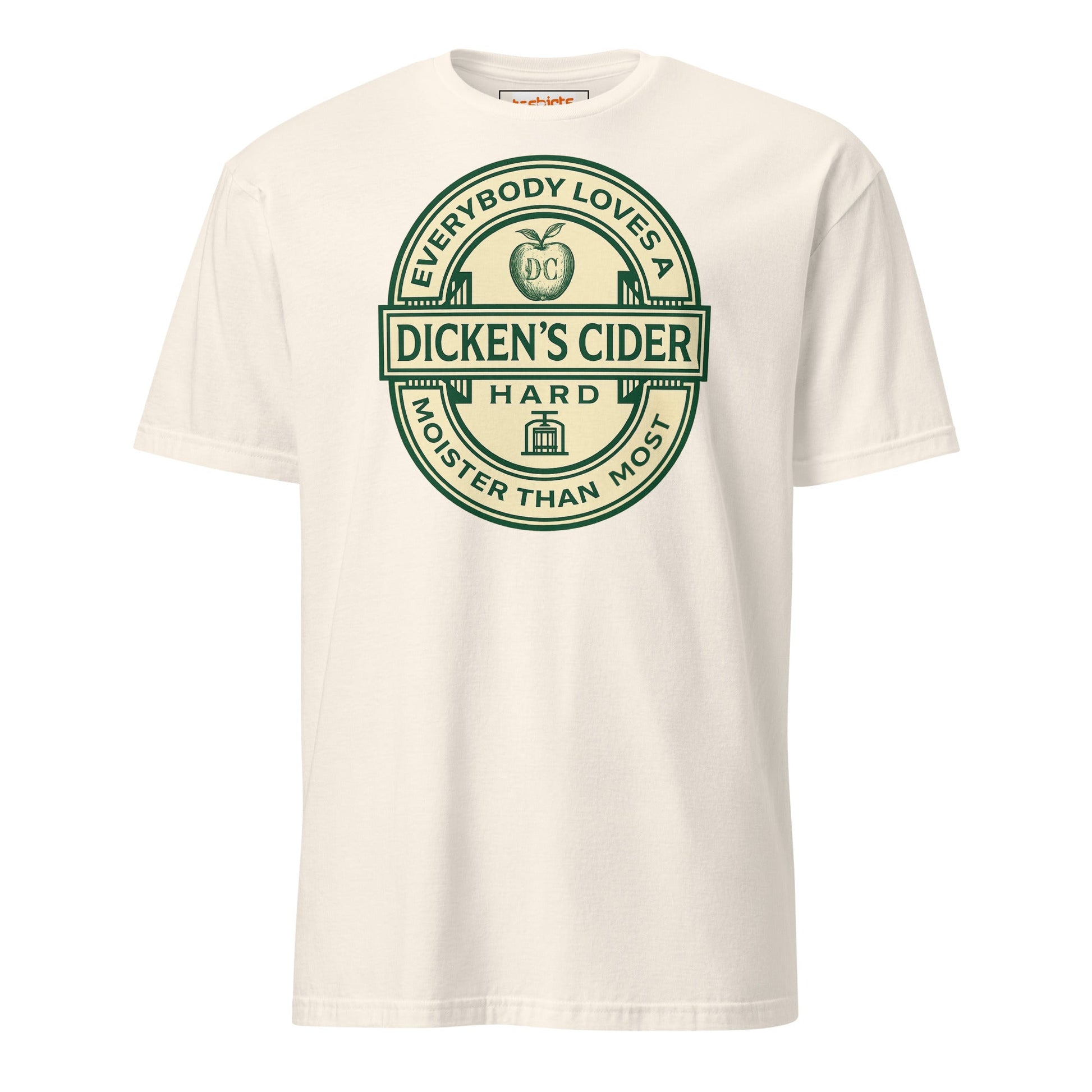 Dicken's Cider T-Shirt | Hilarious Adult Beverage Pun Tee - Natural - T-Shirts Online