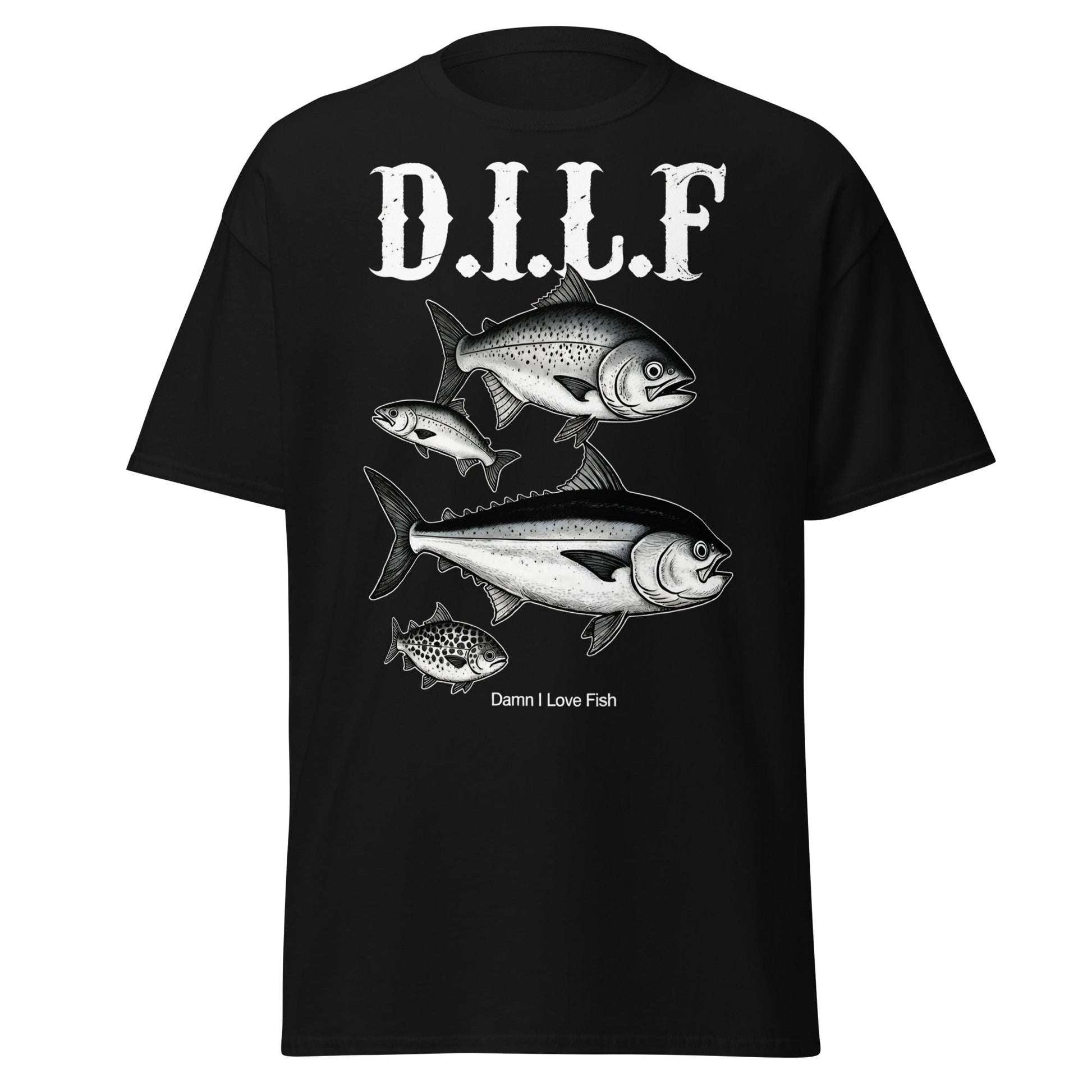 D.I.L.F. Damn I Love Fish T-Shirt - Funny Fishing Tee - Black - T-Shirts Online