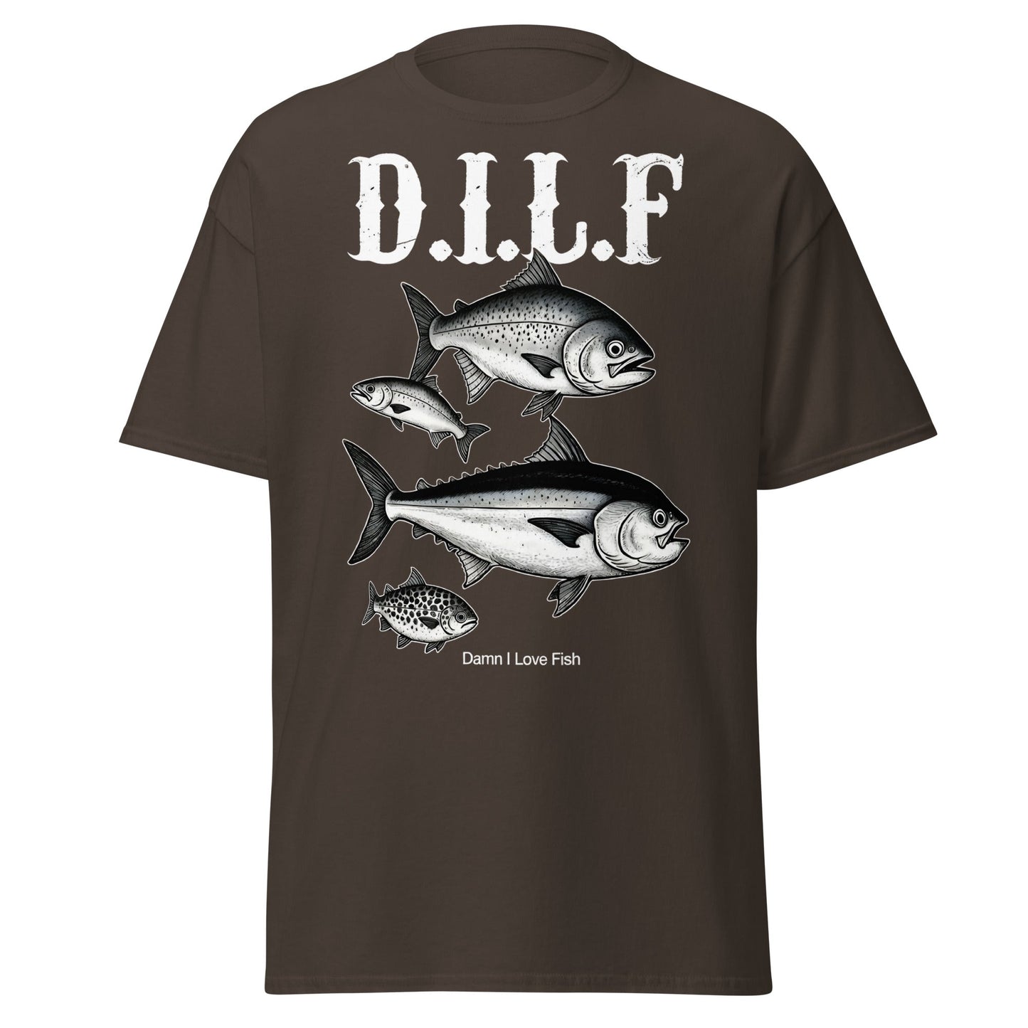D.I.L.F. Damn I Love Fish T-Shirt - Funny Fishing Tee - Dark Chocolate - T-Shirts Online