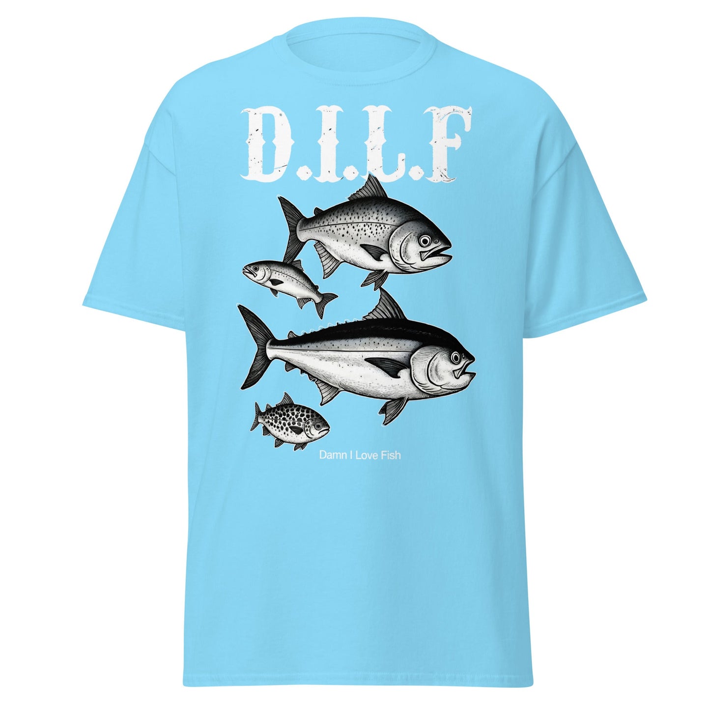 D.I.L.F. Damn I Love Fish T-Shirt - Funny Fishing Tee - Sky - T-Shirts Online