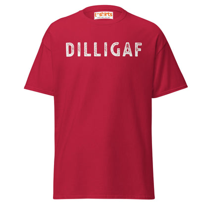DILLIGAF T-Shirt | Funny Sarcastic Attitude Tee - Cardinal - T-Shirts Online