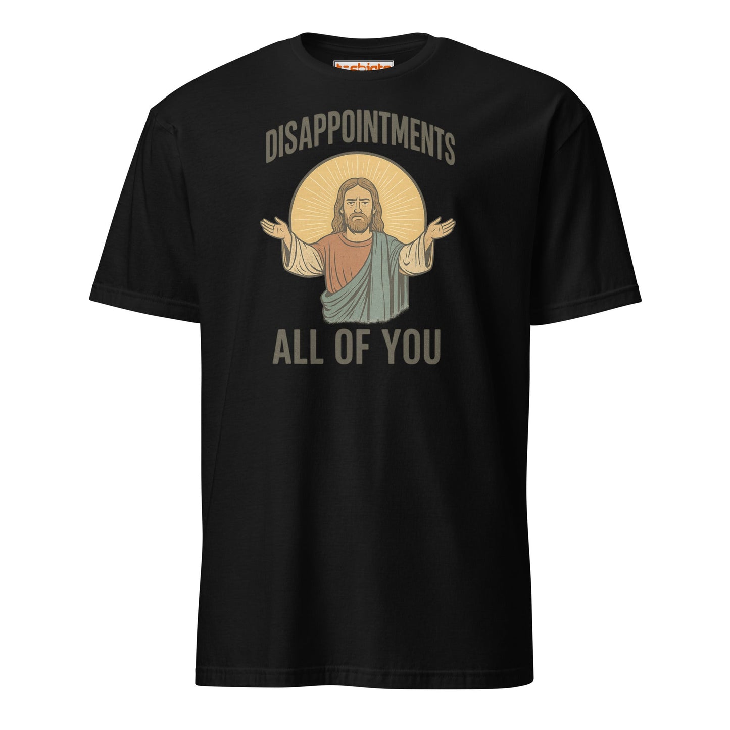 Disappointments – All of You T-Shirt - Black - T-Shirts Online