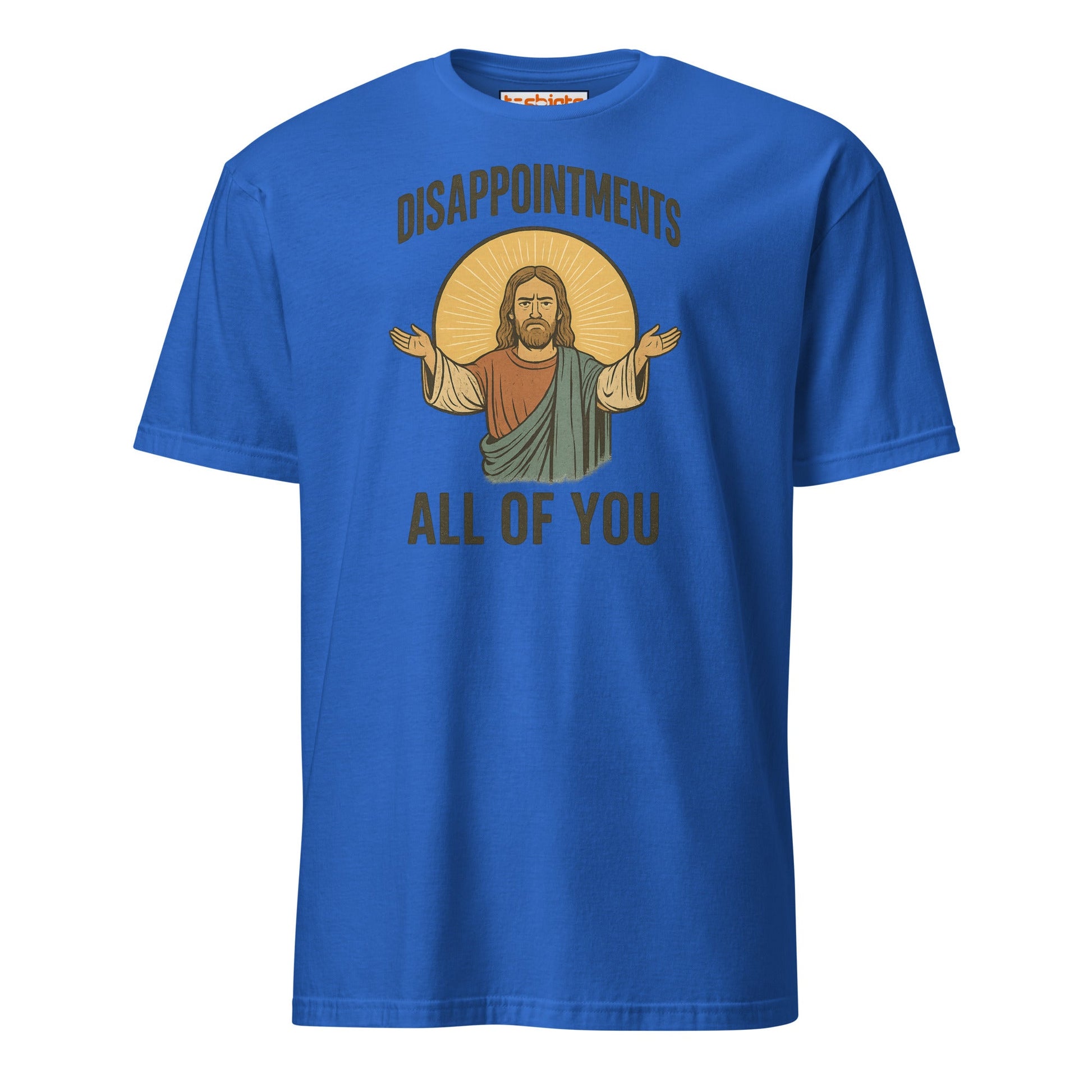 Disappointments – All of You T-Shirt - Royal - T-Shirts Online