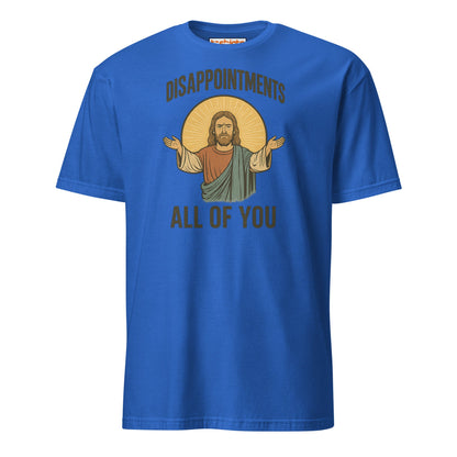 Disappointments – All of You T-Shirt - Royal - T-Shirts Online