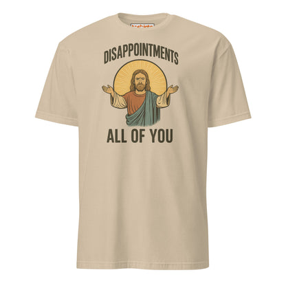 Disappointments – All of You T-Shirt - Sand - T-Shirts Online
