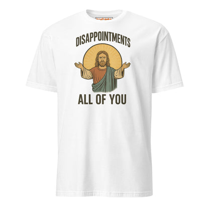 Disappointments – All of You T-Shirt - White - T-Shirts Online
