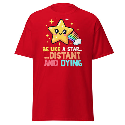 Distant and Dying Star T-Shirt - Funny Kawaii Dark Humor Tee - Red - T-Shirts Online
