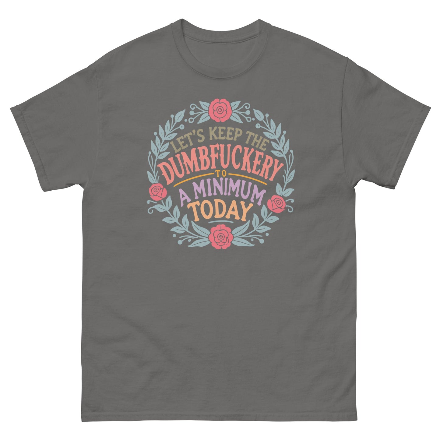 D#mbfuckery | Sarcastic T-Shirt - Charcoal - T-Shirts Online