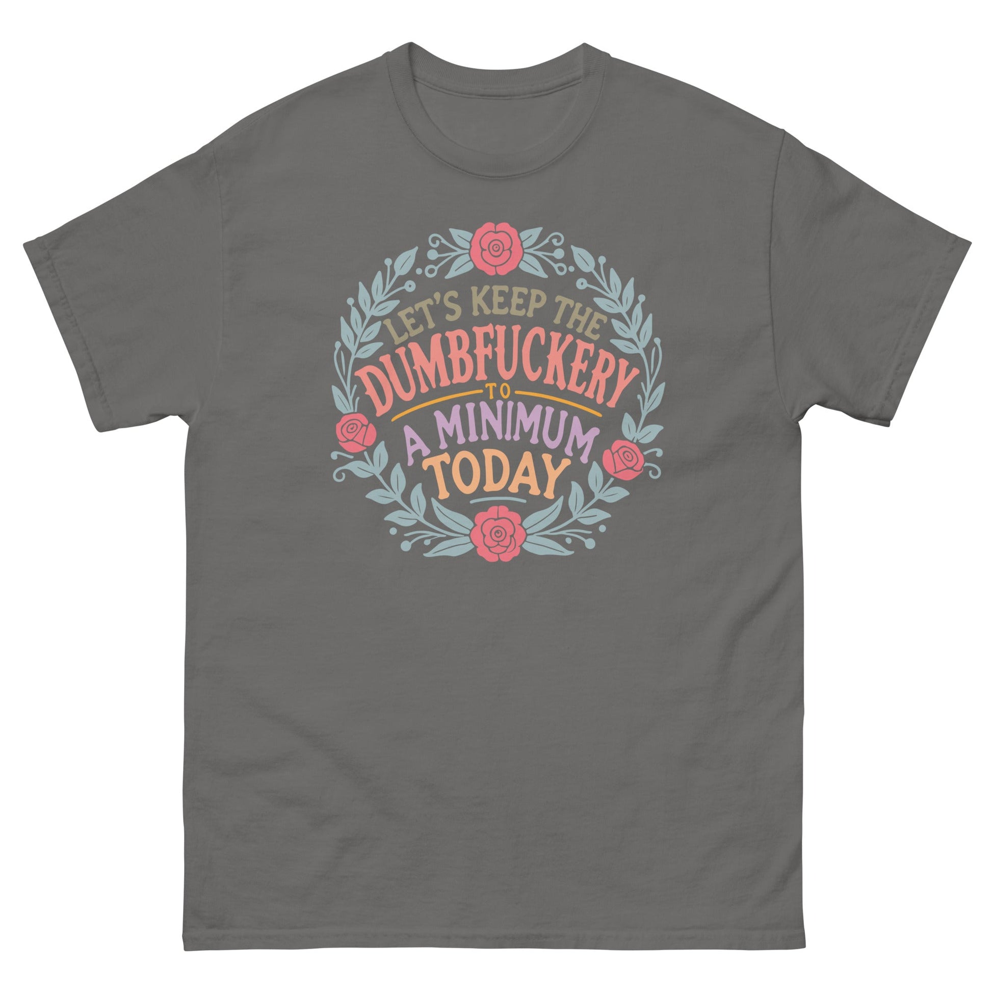 D#mbfuckery | Sarcastic T-Shirt - Charcoal - T-Shirts Online