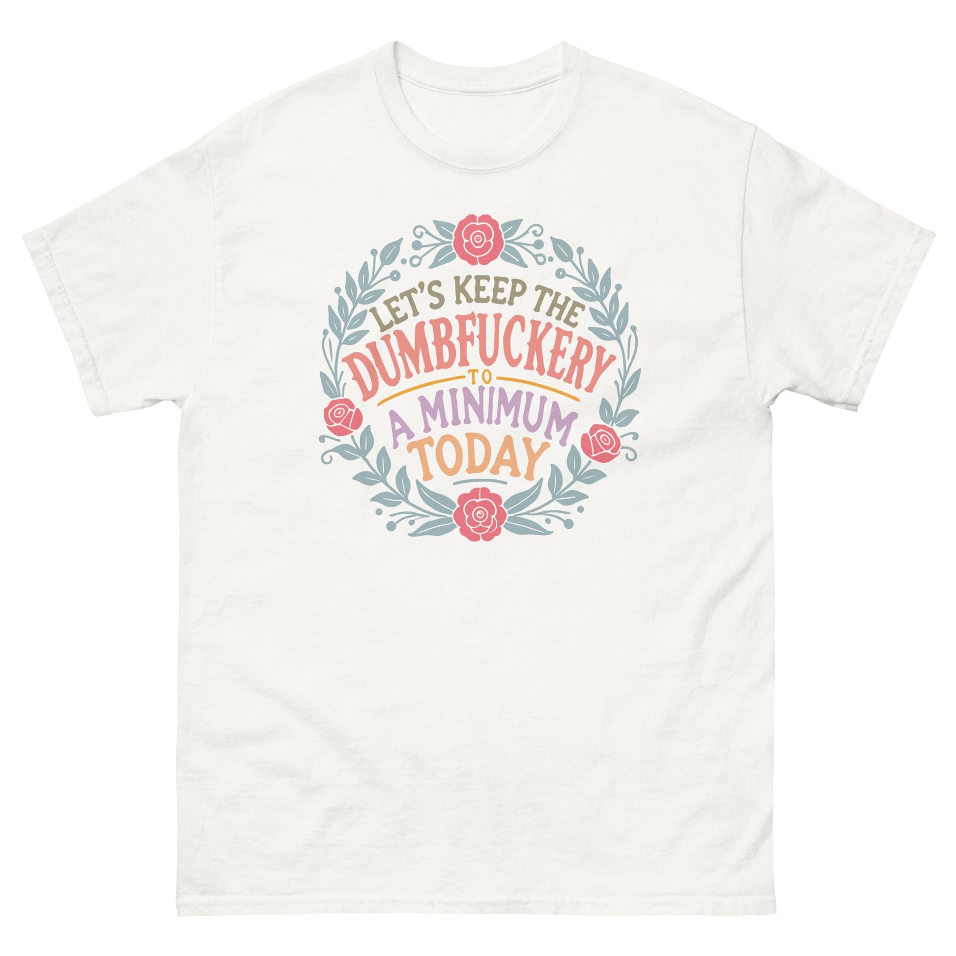 D#mbfuckery | Sarcastic T-Shirt - White - T-Shirts Online