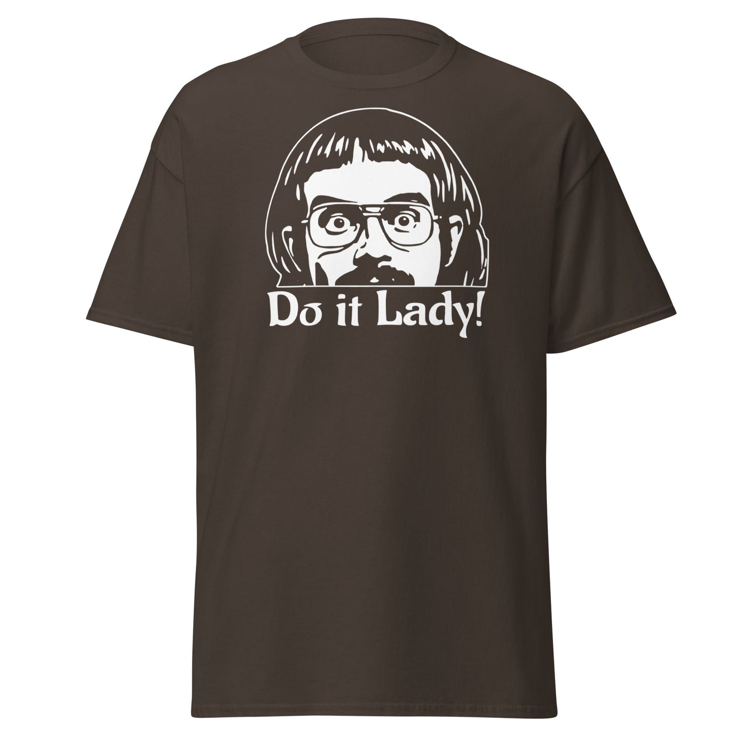 Do It Lady T-Shirt - Funny Retro Cult Cinema Graphic Tee - Dark Chocolate - T-Shirts Online