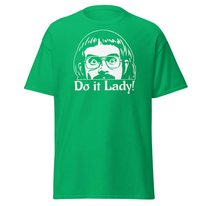 Do It Lady T-Shirt - Funny Retro Cult Cinema Graphic Tee - Irish Green - T-Shirts Online