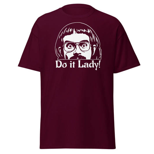 Do It Lady T-Shirt - Funny Retro Cult Cinema Graphic Tee - Maroon - T-Shirts Online