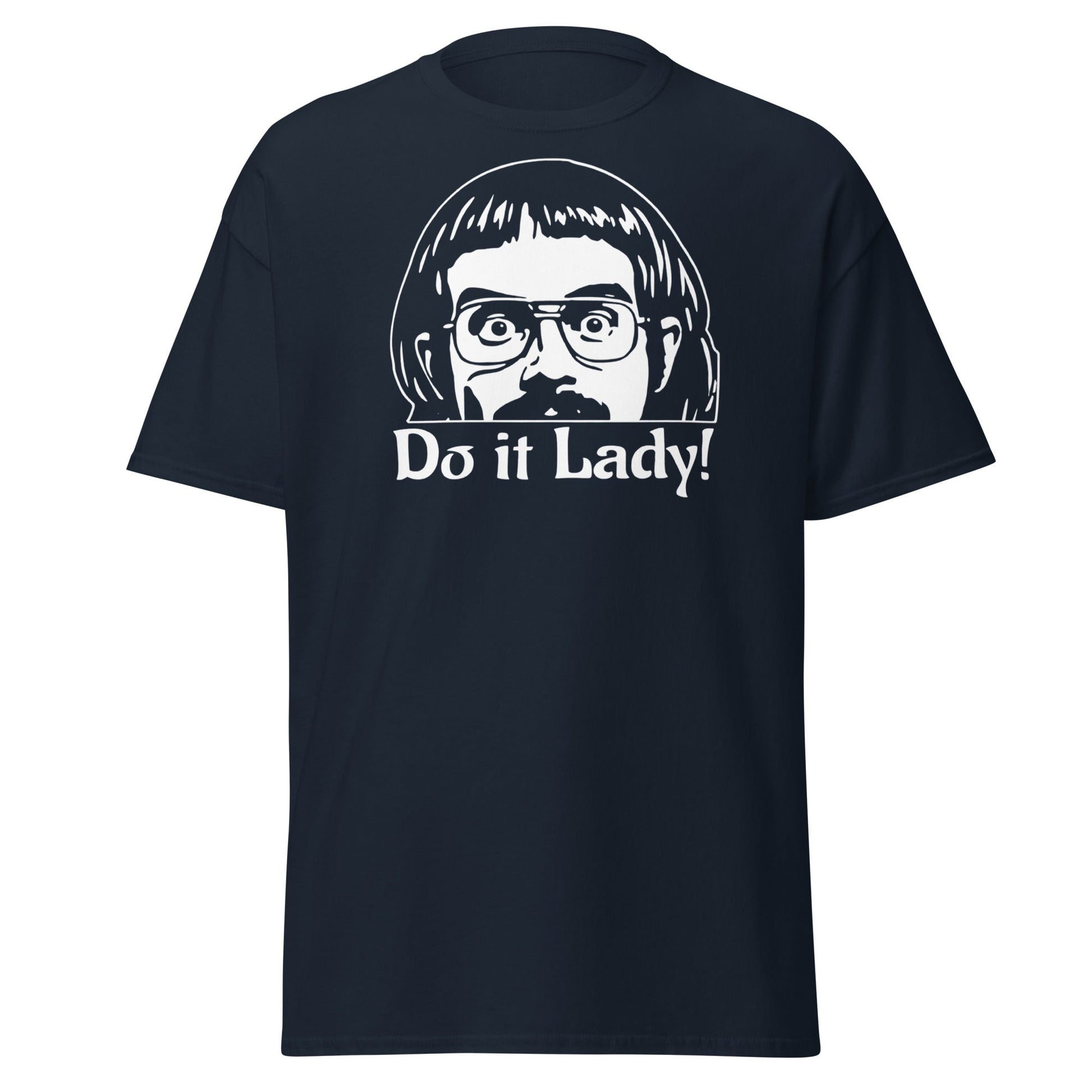 Do It Lady T-Shirt - Funny Retro Cult Cinema Graphic Tee - Navy - T-Shirts Online
