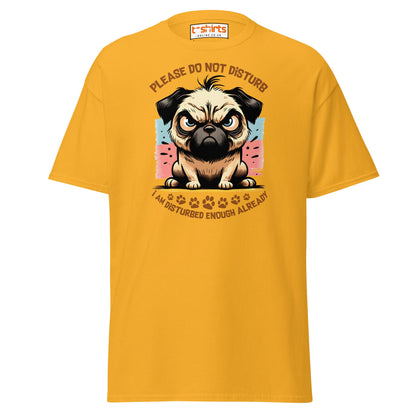 Do Not Disturb Pug T-Shirt | Funny Dog Humor Tee - Gold - T-Shirts Online