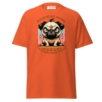 Do Not Disturb Pug T-Shirt | Funny Dog Humor Tee - Orange - T-Shirts Online
