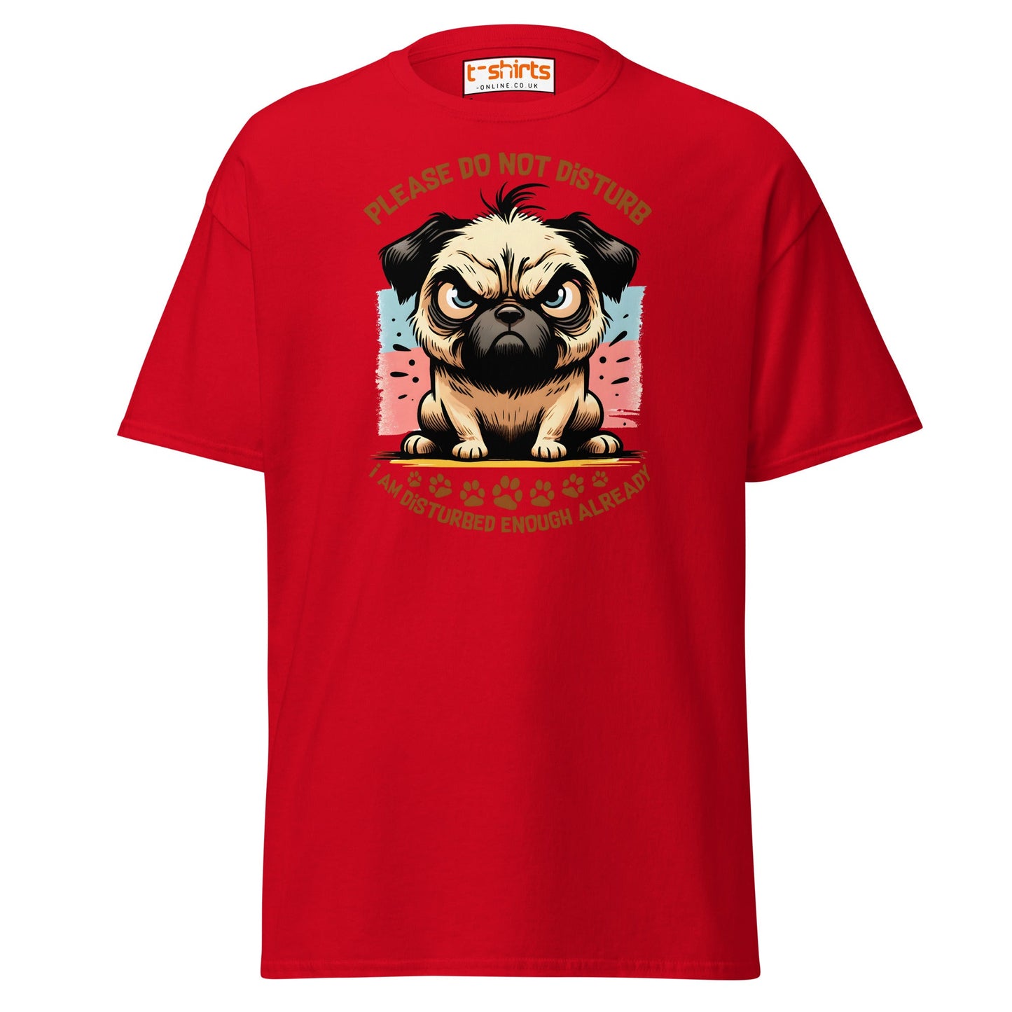 Do Not Disturb Pug T-Shirt | Funny Dog Humor Tee - Red - T-Shirts Online
