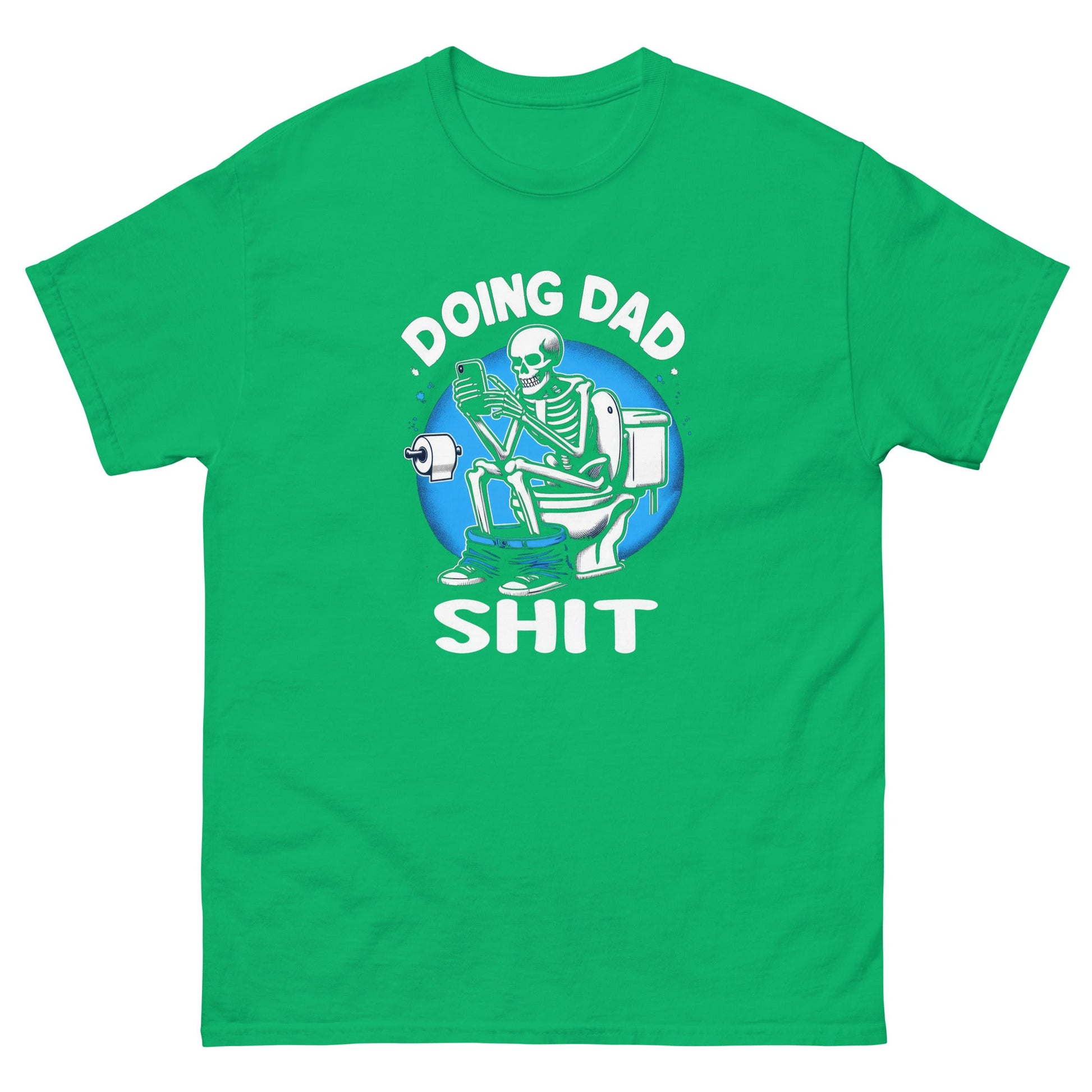 Doing Dad Shit | Father's Day T-Shirt - T-Shirts Online