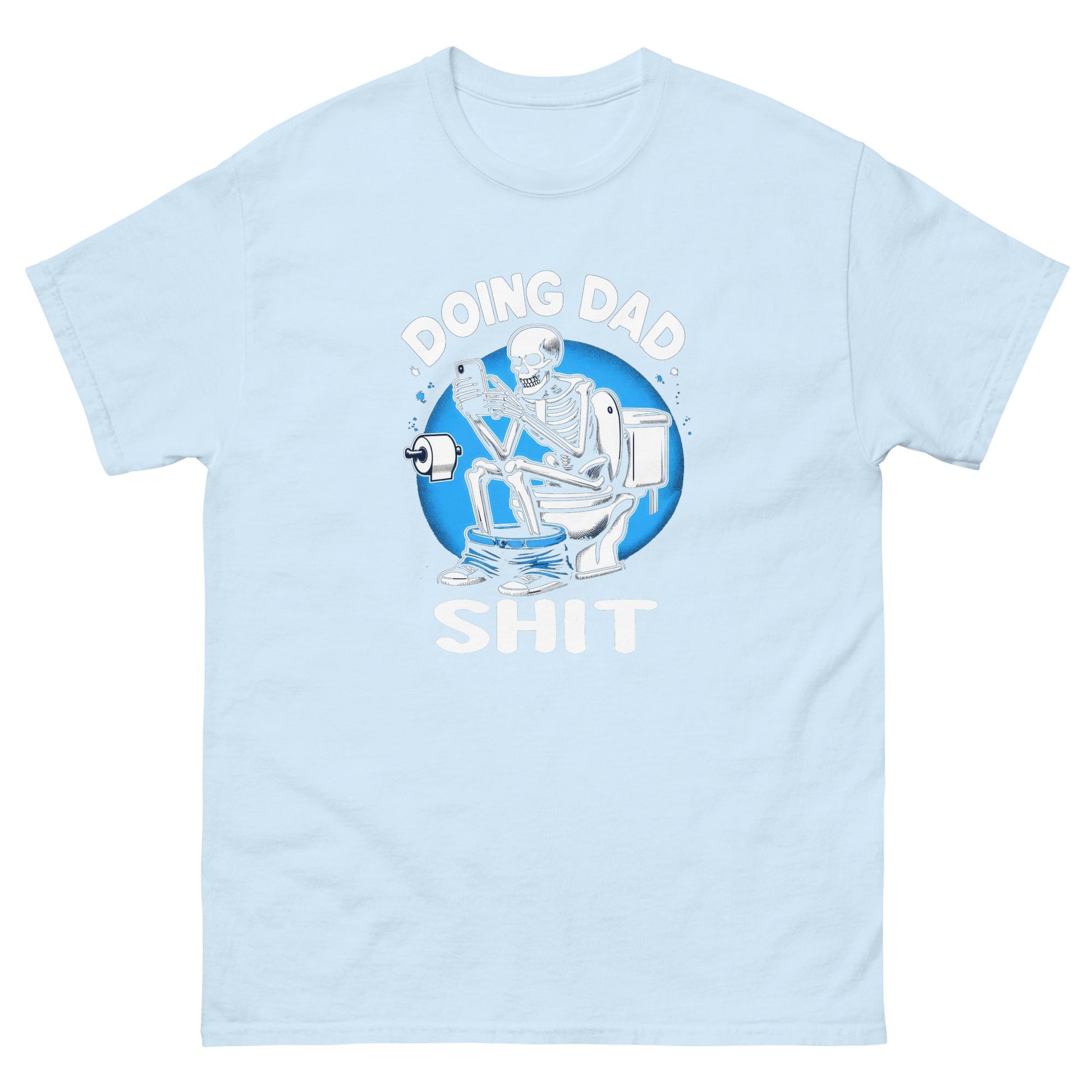 Doing Dad Shit | Father's Day T-Shirt - Light Blue - T-Shirts Online