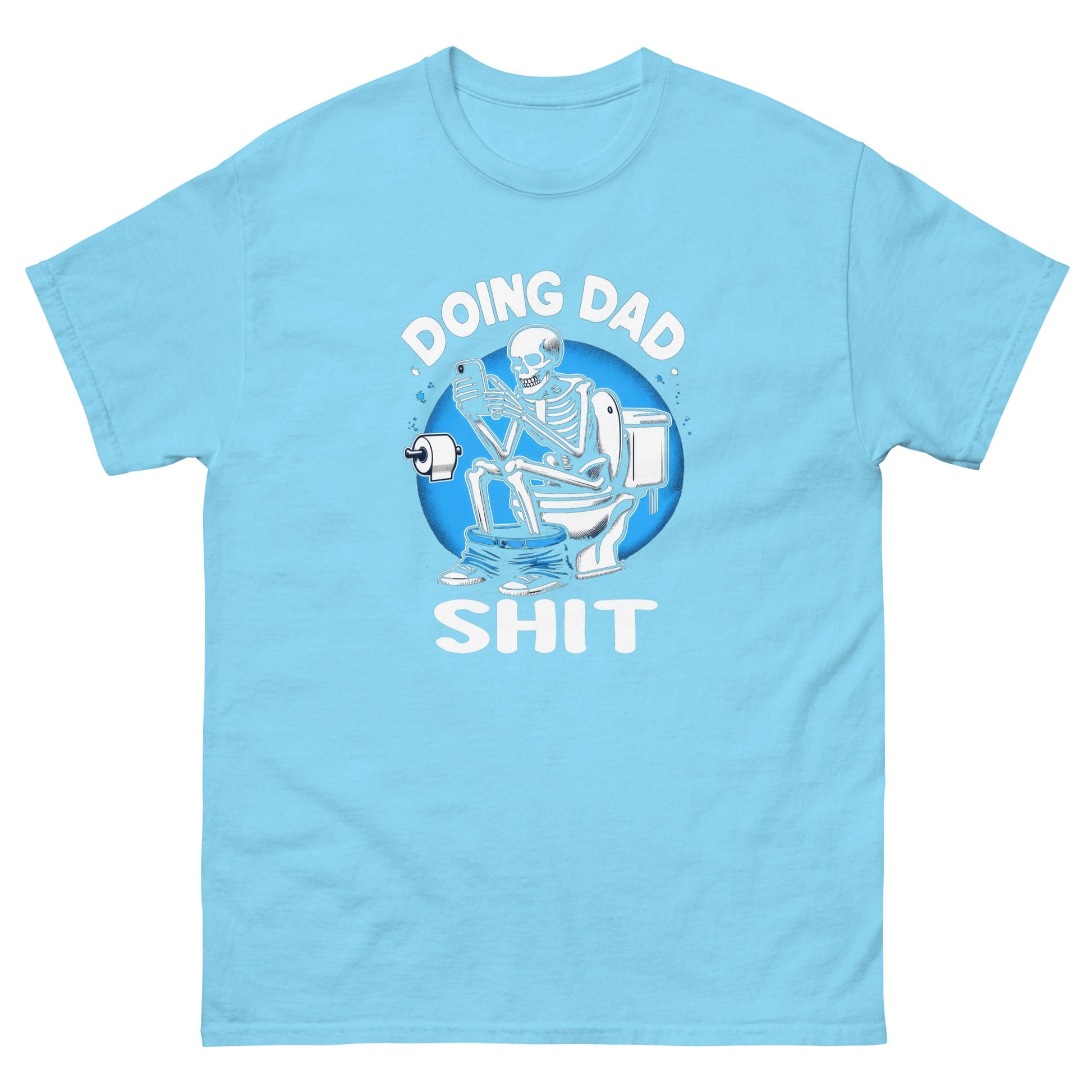 Doing Dad Shit | Father's Day T-Shirt - T-Shirts Online