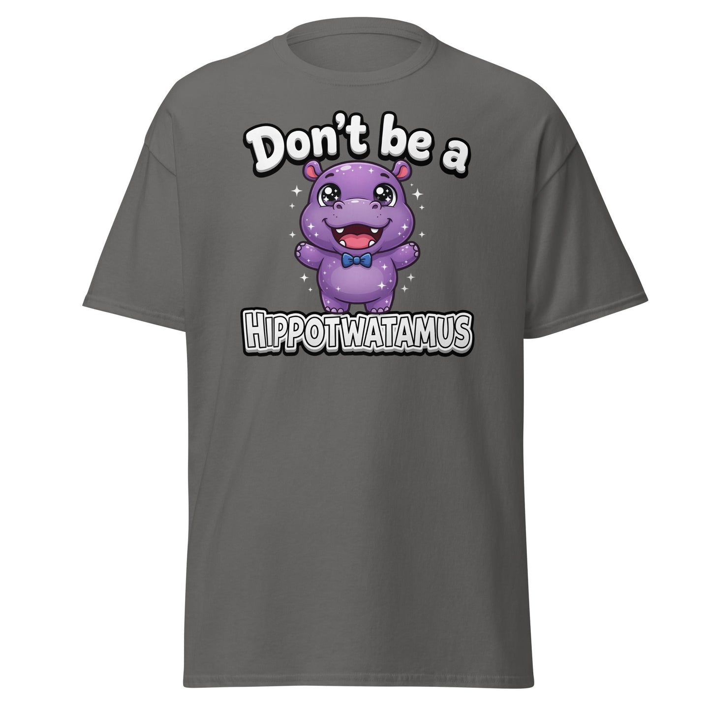 Don't Be a Hippotwatamus Funny Hippo Pun T-Shirt - Charcoal - T-Shirts Online