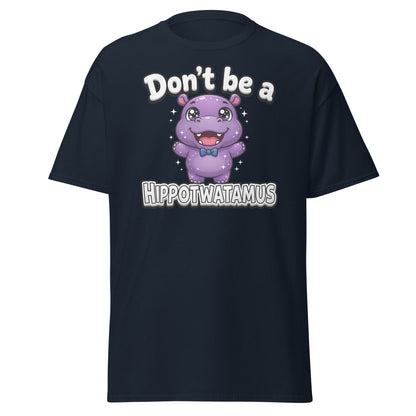 Don't Be a Hippotwatamus Funny Hippo Pun T-Shirt - Navy - T-Shirts Online