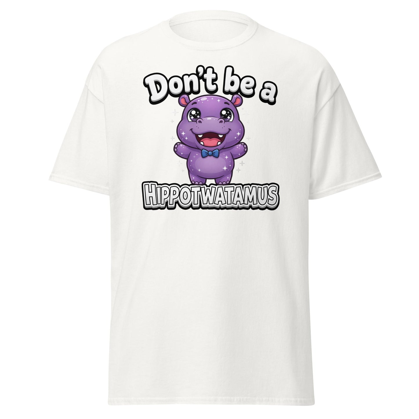 Don't Be a Hippotwatamus Funny Hippo Pun T-Shirt - White - T-Shirts Online