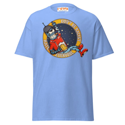 Don’t Be Racist Hate Everyone T-Shirt | Funny Robot Tee - Carolina Blue - T-Shirts Online