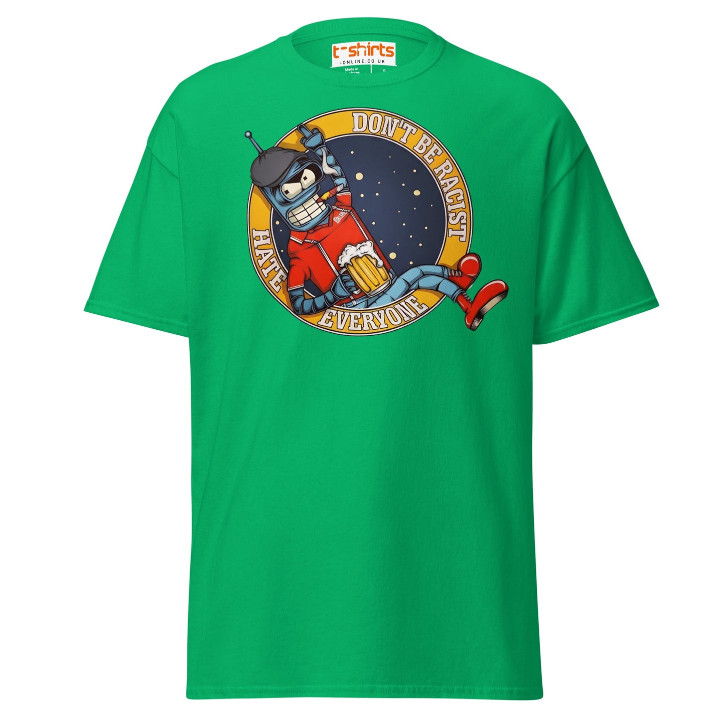 Don’t Be Racist Hate Everyone T-Shirt | Funny Robot Tee - Irish Green - T-Shirts Online