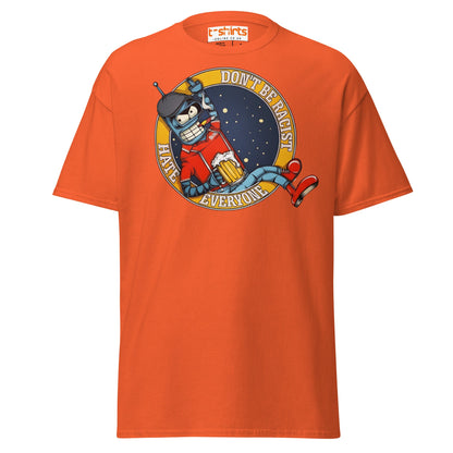 Don’t Be Racist Hate Everyone T-Shirt | Funny Robot Tee - Orange - T-Shirts Online