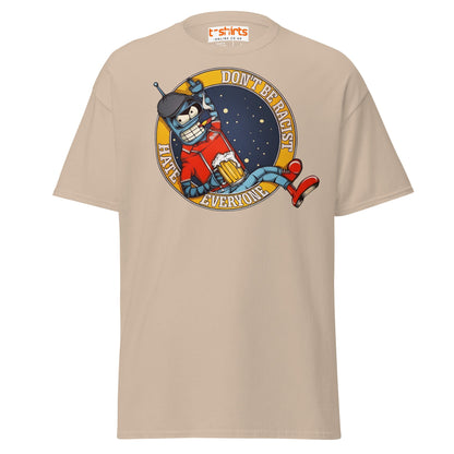Don’t Be Racist Hate Everyone T-Shirt | Funny Robot Tee - Sand - T-Shirts Online