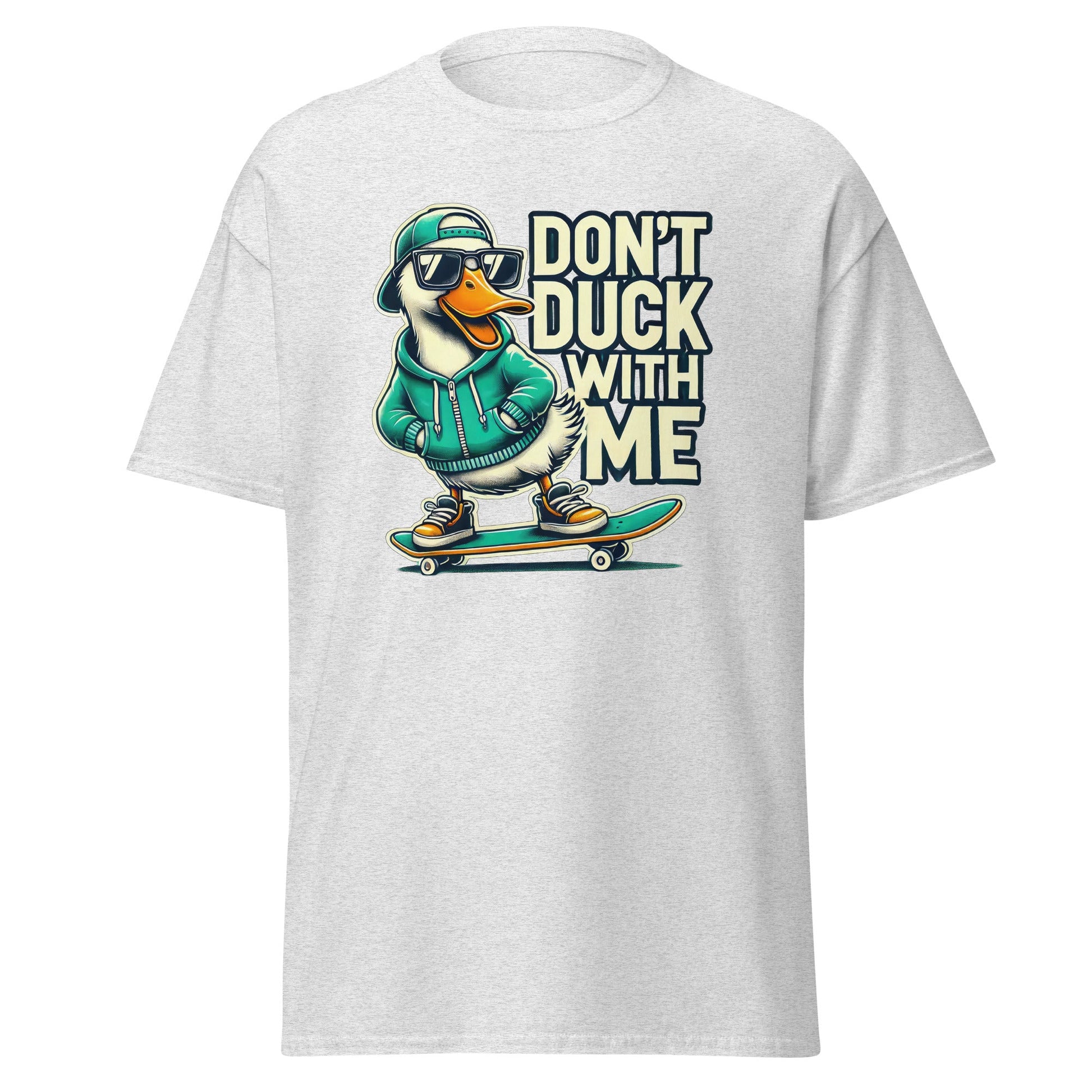 Don't Duck with Me | Duck T-Shirt - Ash - T-Shirts Online
