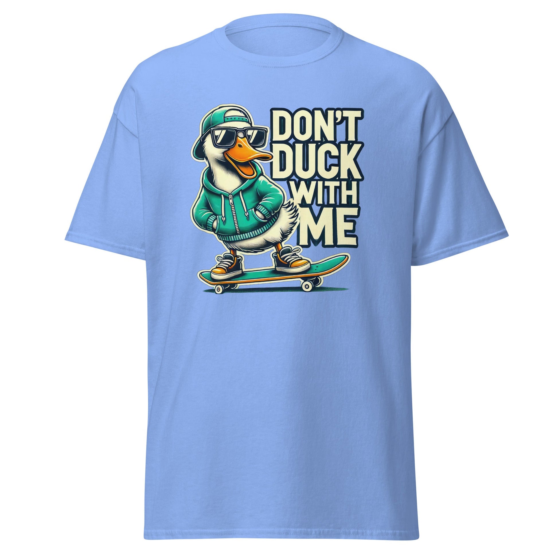 Don't Duck with Me | Duck T-Shirt - Carolina Blue - T-Shirts Online