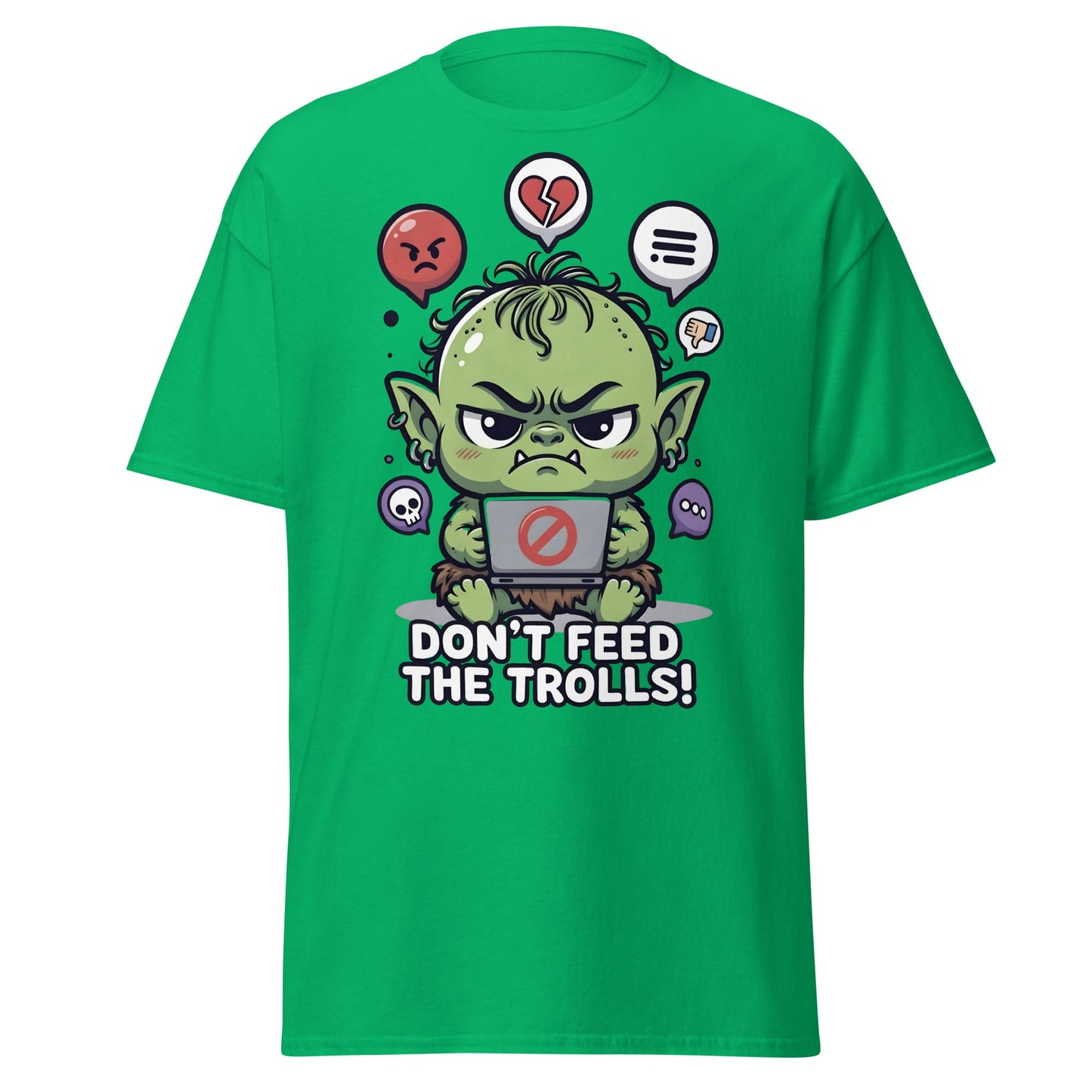 Don’t Feed The Trolls T-Shirt | Funny Internet Meme Tee - Irish Green - T-Shirts Online