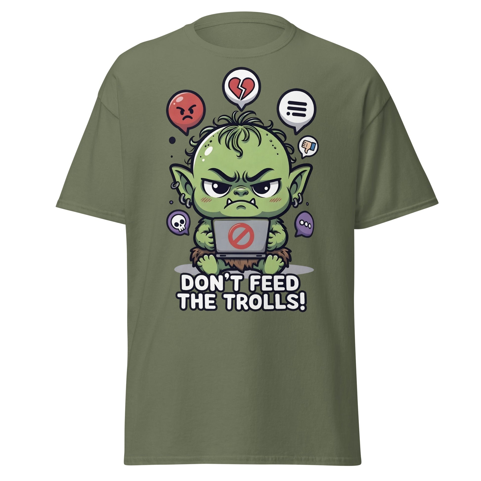 Don’t Feed The Trolls T-Shirt | Funny Internet Meme Tee - Military Green - T-Shirts Online