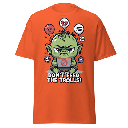 Don’t Feed The Trolls T-Shirt | Funny Internet Meme Tee - Orange - T-Shirts Online