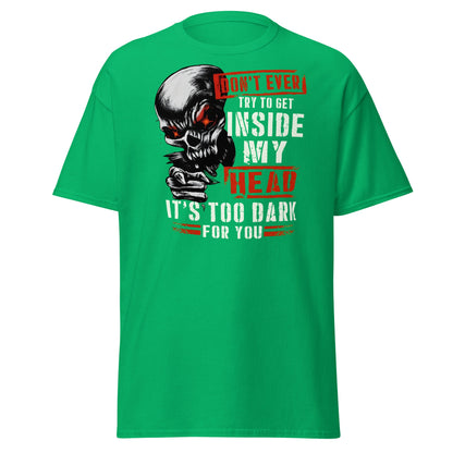 Don't Get Inside My Head Skull T-Shirt – Dark Humor - Irish Green - T-Shirts Online