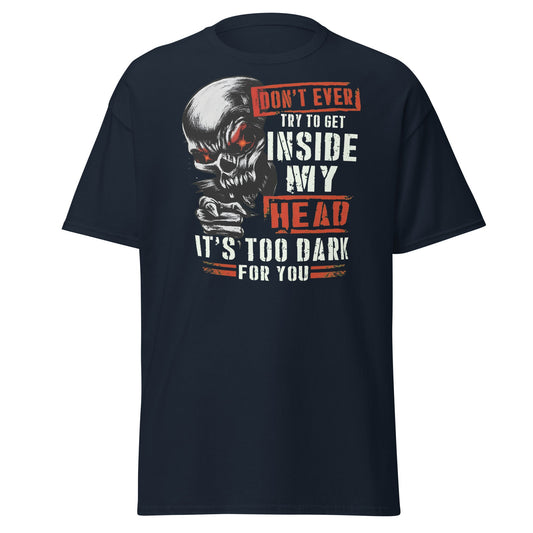 Don't Get Inside My Head Skull T-Shirt – Dark Humor - Navy - T-Shirts Online