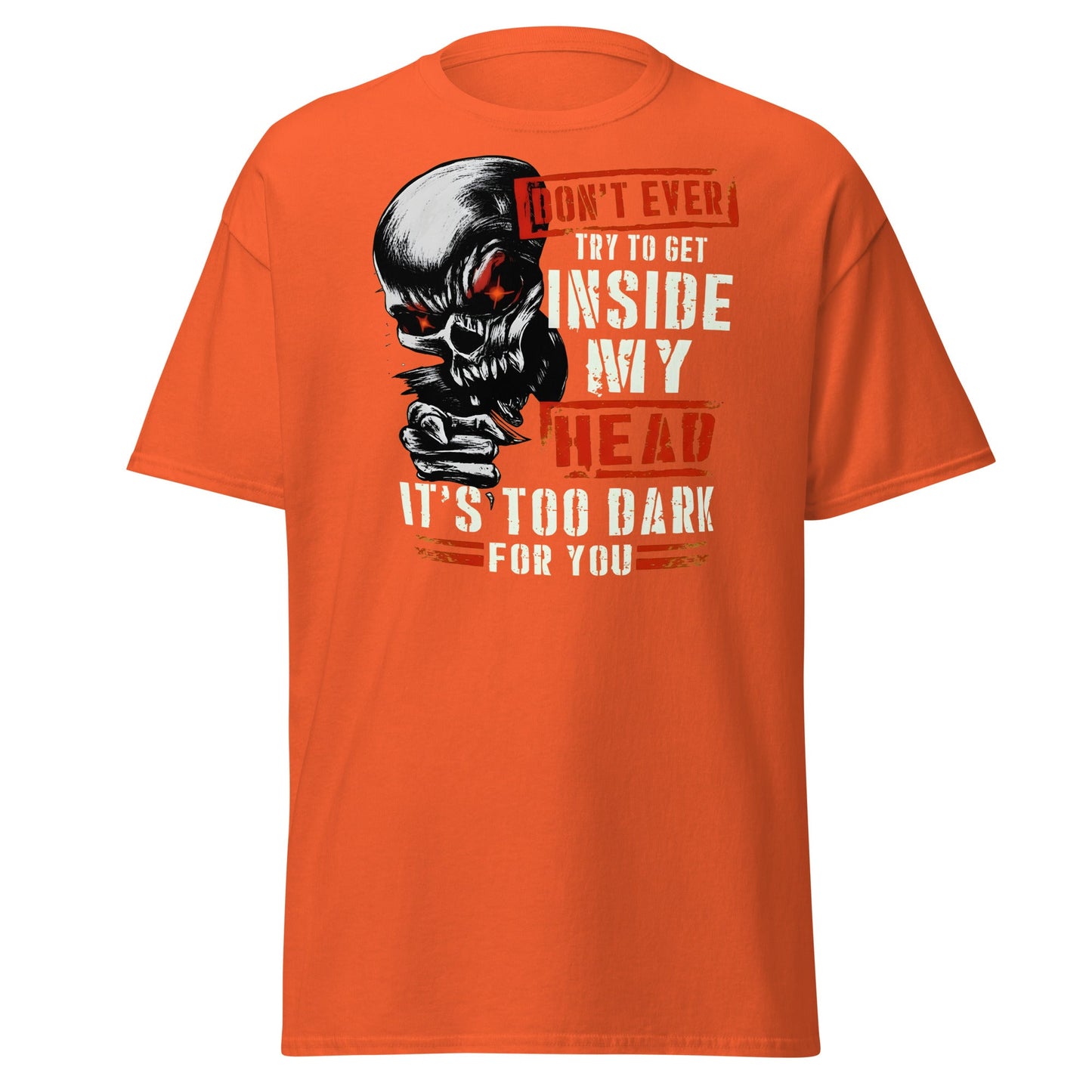 Don't Get Inside My Head Skull T-Shirt – Dark Humor - Orange - T-Shirts Online