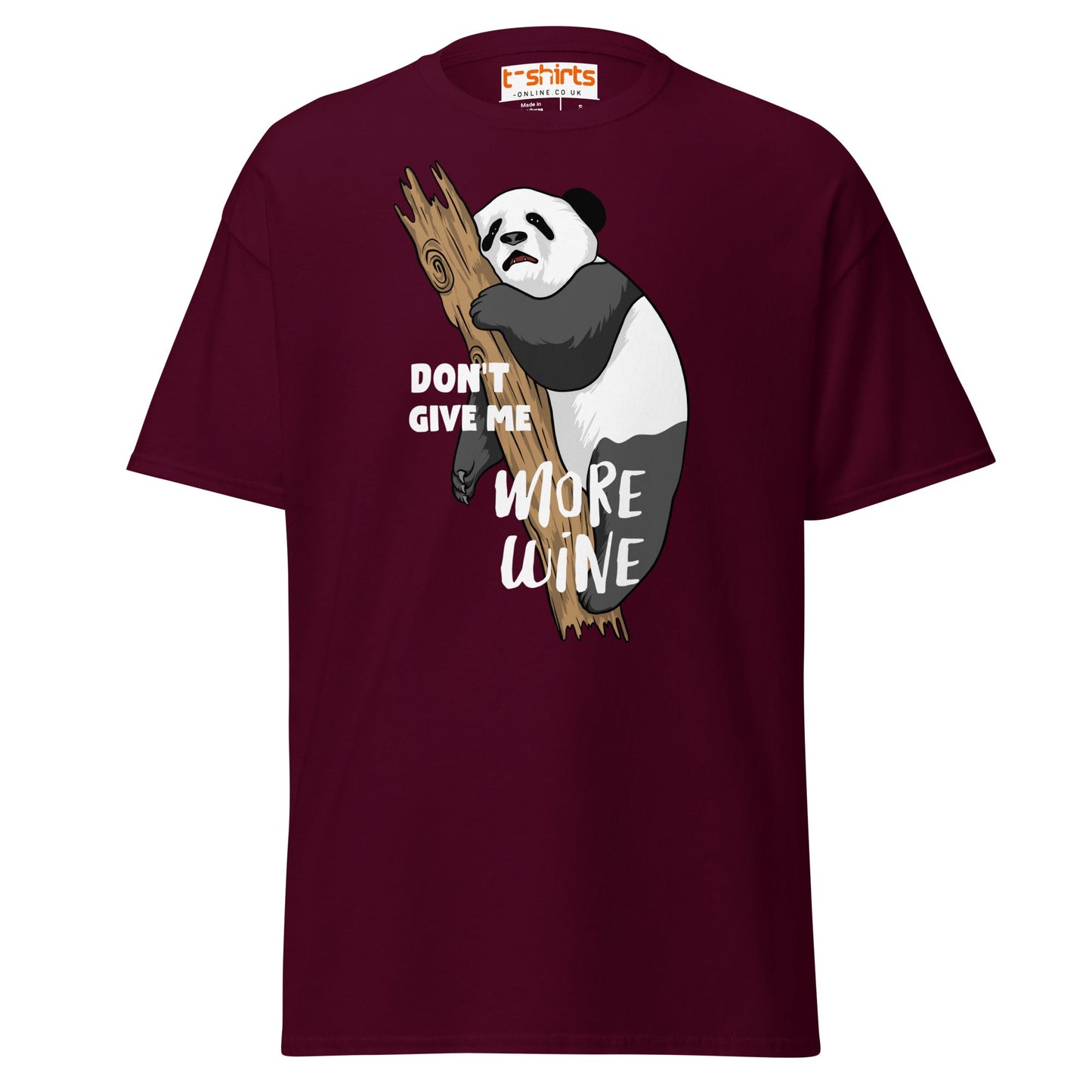 Don’t Give Me More Wine Panda T-Shirt | Funny Drinking Tee - Maroon - T-Shirts Online