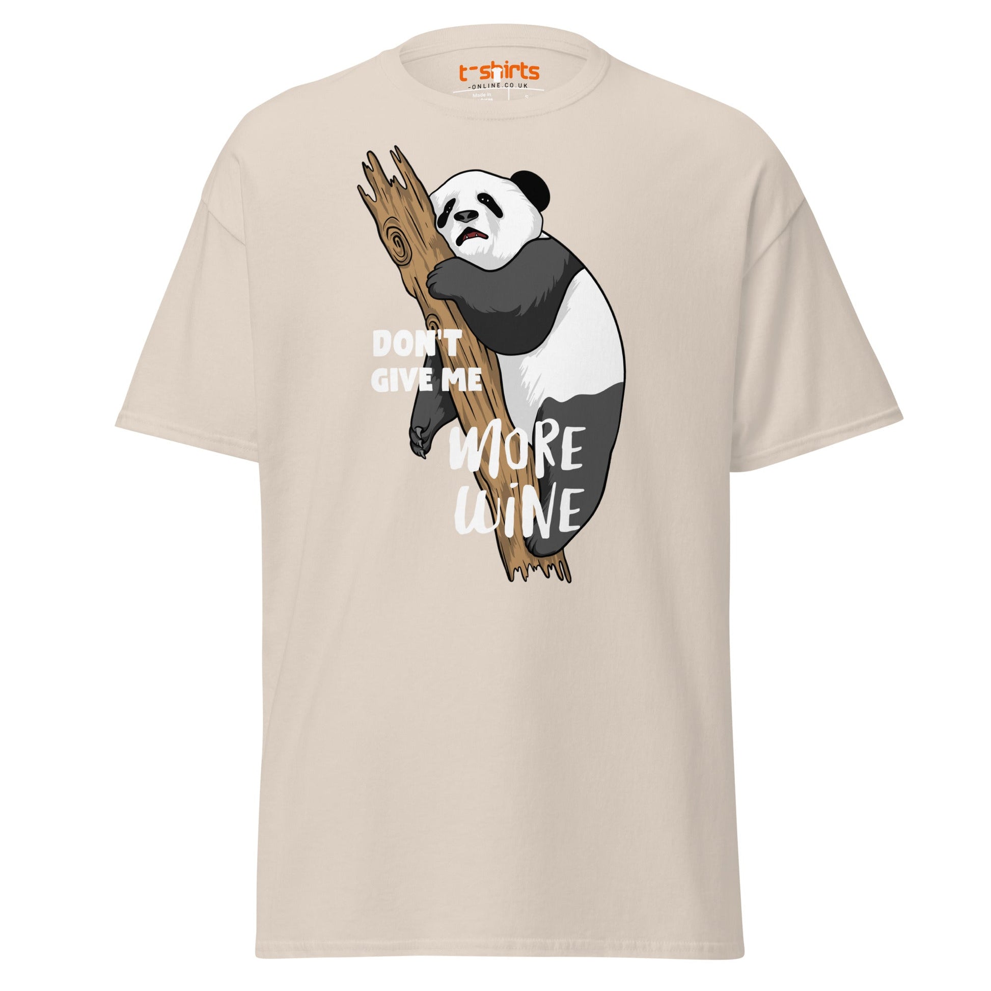 Don’t Give Me More Wine Panda T-Shirt | Funny Drinking Tee - Natural - T-Shirts Online