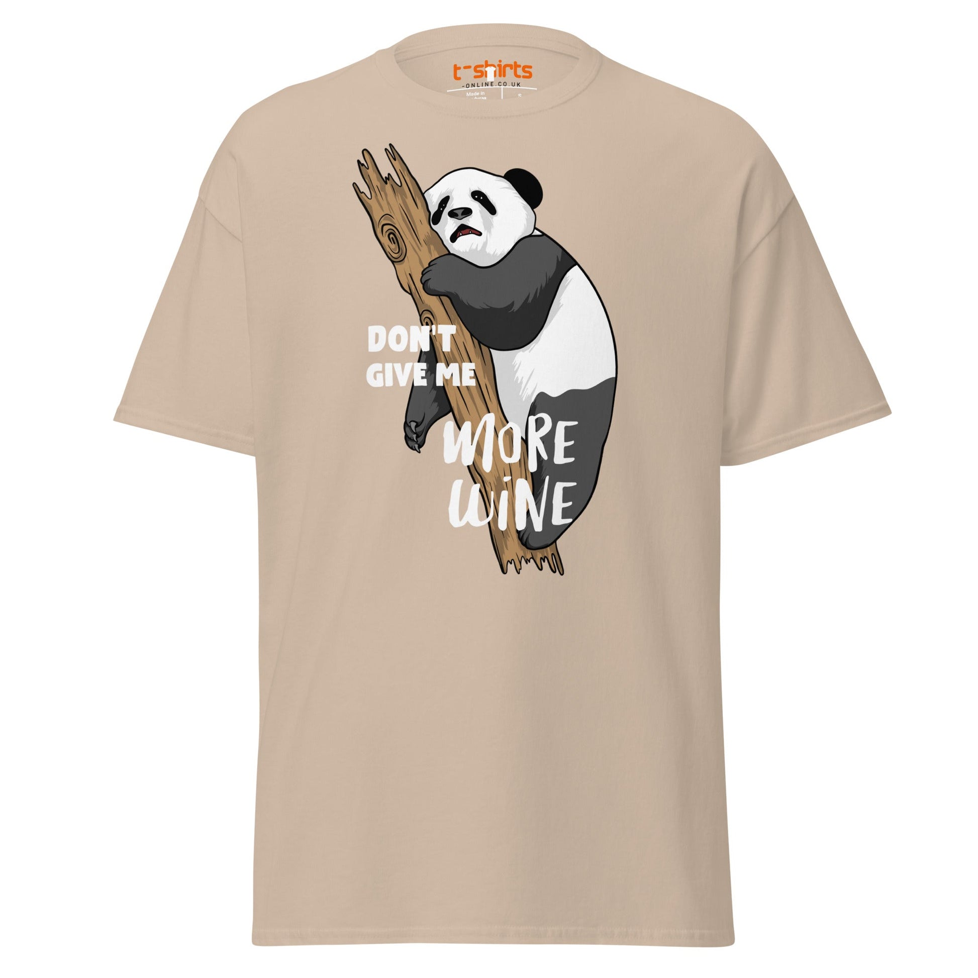 Don’t Give Me More Wine Panda T-Shirt | Funny Drinking Tee - Sand - T-Shirts Online